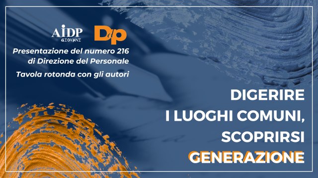 Digerire i luoghi comuni, scoprirsi Generazione